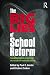 The Big Lies of School Reform: Finding Better Solutions for the Future of Public Education