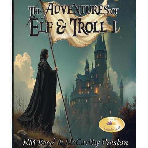 The Adventures of Elf and Troll 1 by NM Reed, McCarthy Preston episode artwork