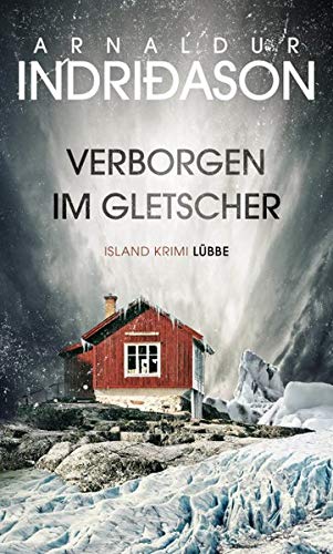 Verborgen im Gletscher: Island Krimi: 1