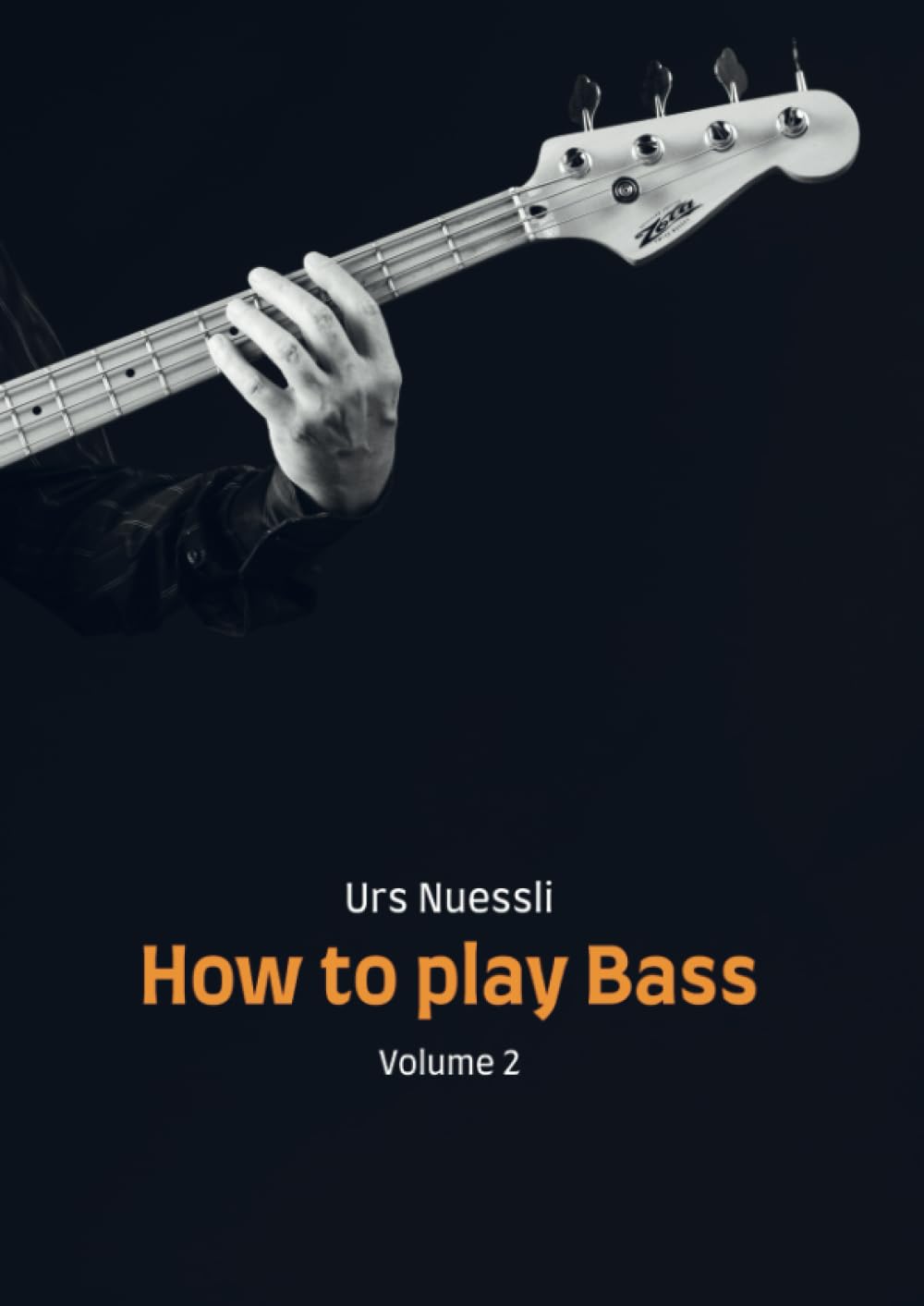 How to play Bass: Volume 2