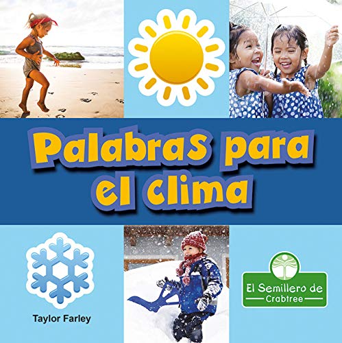 Palabras Para El Clima (MIS Primeras Palabras Científicas)