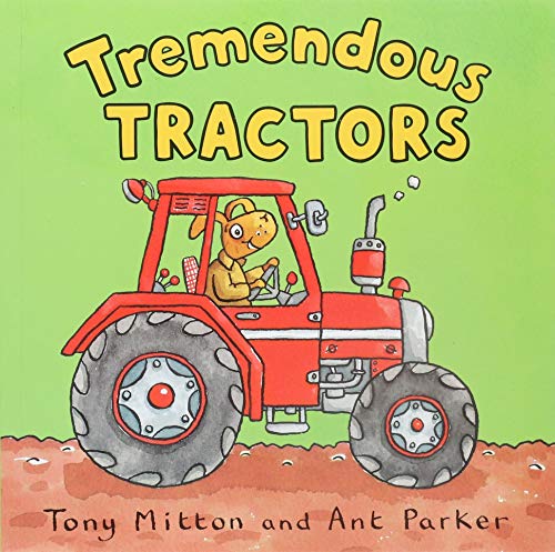 Tremendous Tractors (Amazing Machines) Tremendous Tractors (Amazing Machines)