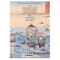 La collection d'estampes japonaises de claude monet 2884531092 Book Cover