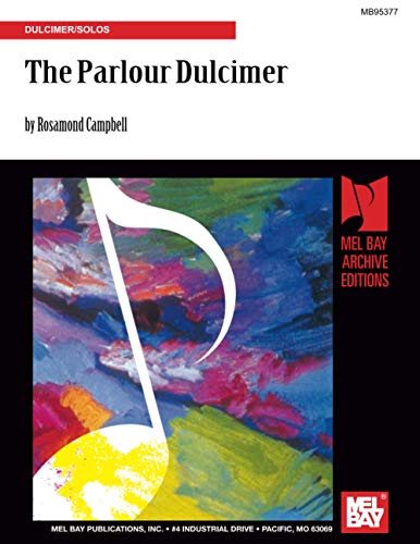 The Parlour Dulcimer: Dulcimer/Solos