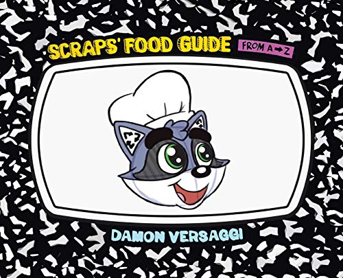 Télécharger Scraps' Food Guide from A to Z PDF Ebook En Ligne