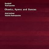 Chants, Hymns And Dances