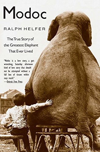 Modoc: The True Story of the Greatest Elephant ... B011T7836U Book Cover