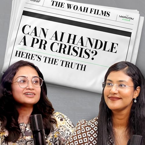 Can AI Handle a PR Crisis? | Aakriti Bhargava on the Future of PR-Tech