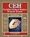 CEH Certified Ethical Hacker Practice Exams, Third Edition (All-In-One)