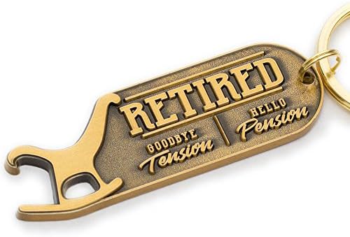 Retirement Gift - "Retired - Goodbye Tension, Hello Pension" Keychain and Bottle Opener