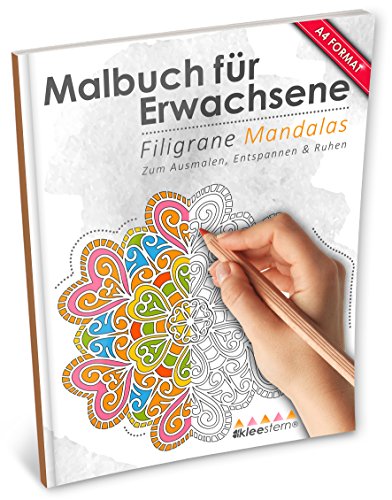 Malbuch für Erwachsene: Filigrane Mandalas (Kleestern®, A4 Format, 40+ Motive) (A4 Malbuch für Erwachsene, Band 20)