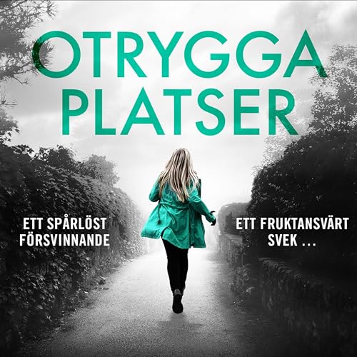 Otrygga platser (Kriminalkommissarie Lottie Parker Book 4) (Swedish Edition)