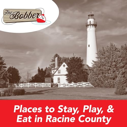 Best Affordable Places to Stay, Play, & Eat in Racine County