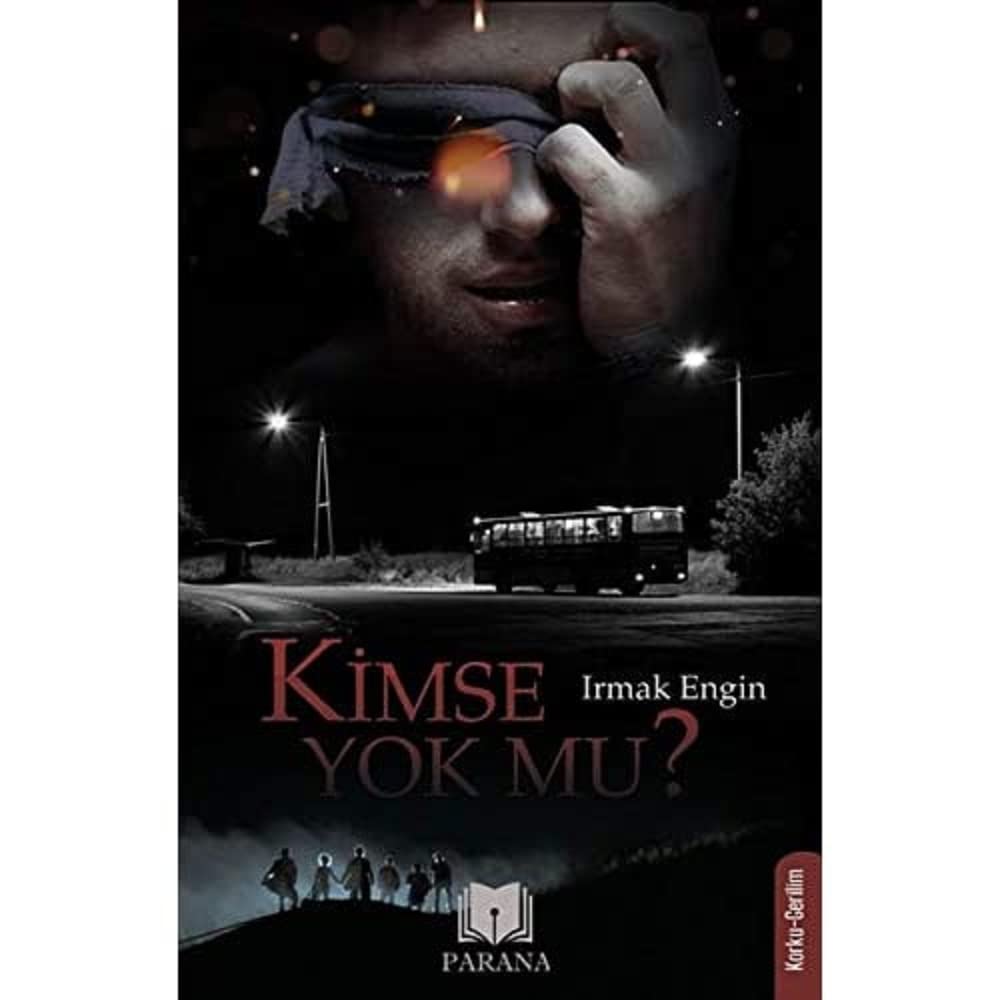 Kimse Yok mu? : Irmak Engin: Amazon.com.tr: Kitap