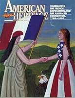 American Heritage July August 1989 Volume 40 No 5 B000V5GWHO Book Cover