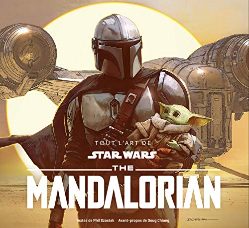 Star Wars - Tout l'art de Star Wars - Star Wars, Tout l'Art de The Mandalorian 1