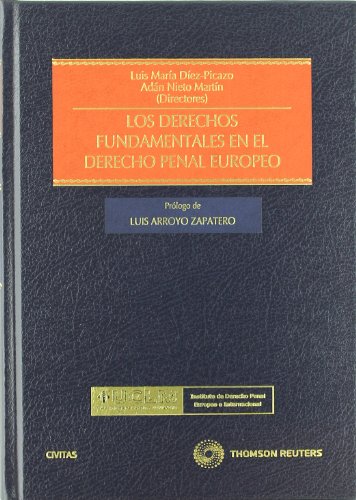 Portada de Los derechos fundamentales en el derecho penal europeo