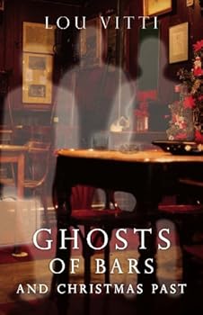 Paperback Ghosts of Bars and Christmas Past Book