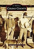 Colfax County (Images of America)