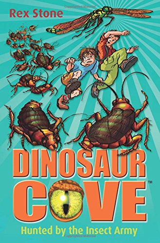 Dinosaur Cove: Hunted By the Insect Army