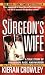 The Surgeon's Wife (St. Martin's True Crime Library)