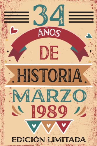 34 Años De Historia Marzo 1989: Libro de visitas, cuaderno, 110 páginas de felicitaciones, idea de regalo, regalo Para la esposa, novia, mujer, La madre