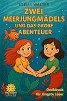 Zwei Mädels und das große Abenteuer B0G449KV9V Book Cover