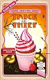 Trick or Thief: A Humorous Culinary Cozy Mystery Short Read