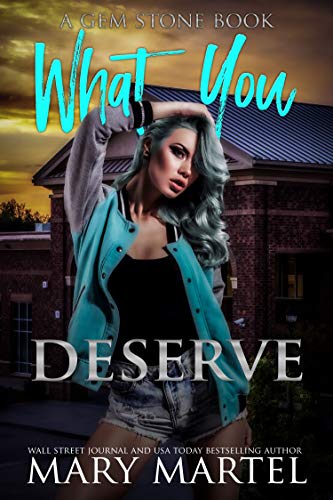 What You Deserve : A Gem Stone Book