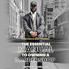 The Essential Manual to Owning a Barbershop Audiolibro Por Shawn Lewis arte de portada