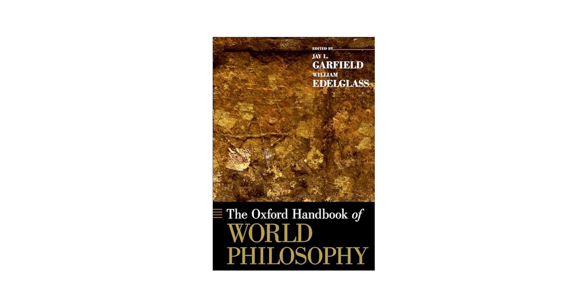 The Oxford Handbook of World Philosophy (Oxford Handbooks