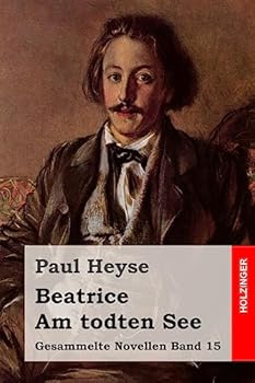 Paperback Beatrice / Am todten See [German] Book