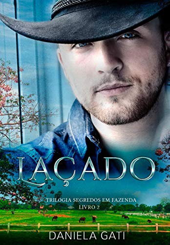 Laçado: Segredos em fazenda Livro 2