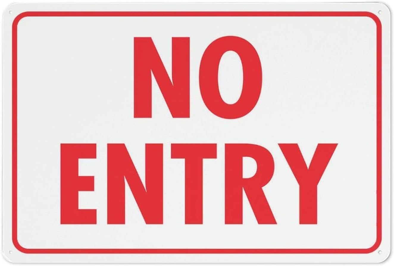 No Entry Rust-Free Aluminum Warning Sign - Weather Resistant, Waterproof, Easy to Mount for Office, Construction Site, Indoor/Outdoor Lawn 8""x12""​