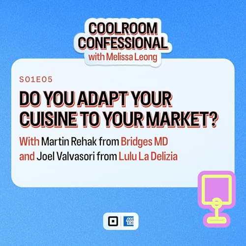 Do You Adapt Your Cuisine to Your Market? cover art