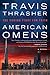 American Omens: The Coming Fight for Faith: A Novel