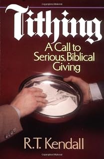 Tithing: A Call to Serious, Biblical Giving
