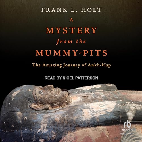 A Mystery from the Mummy-Pits by Frank L. Holt episode artwork