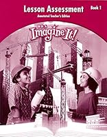 SRA Imagine It! Lesson Assessment Anotated Teacher's Edition - Book 1 - Level 6 0076132358 Book Cover