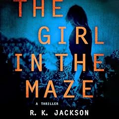 The Girl in the Maze Audiolibro Por R.K. Jackson arte de portada