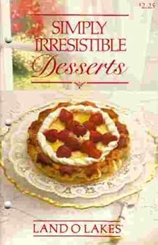 Paperback Simply Irresistible Desserts Book