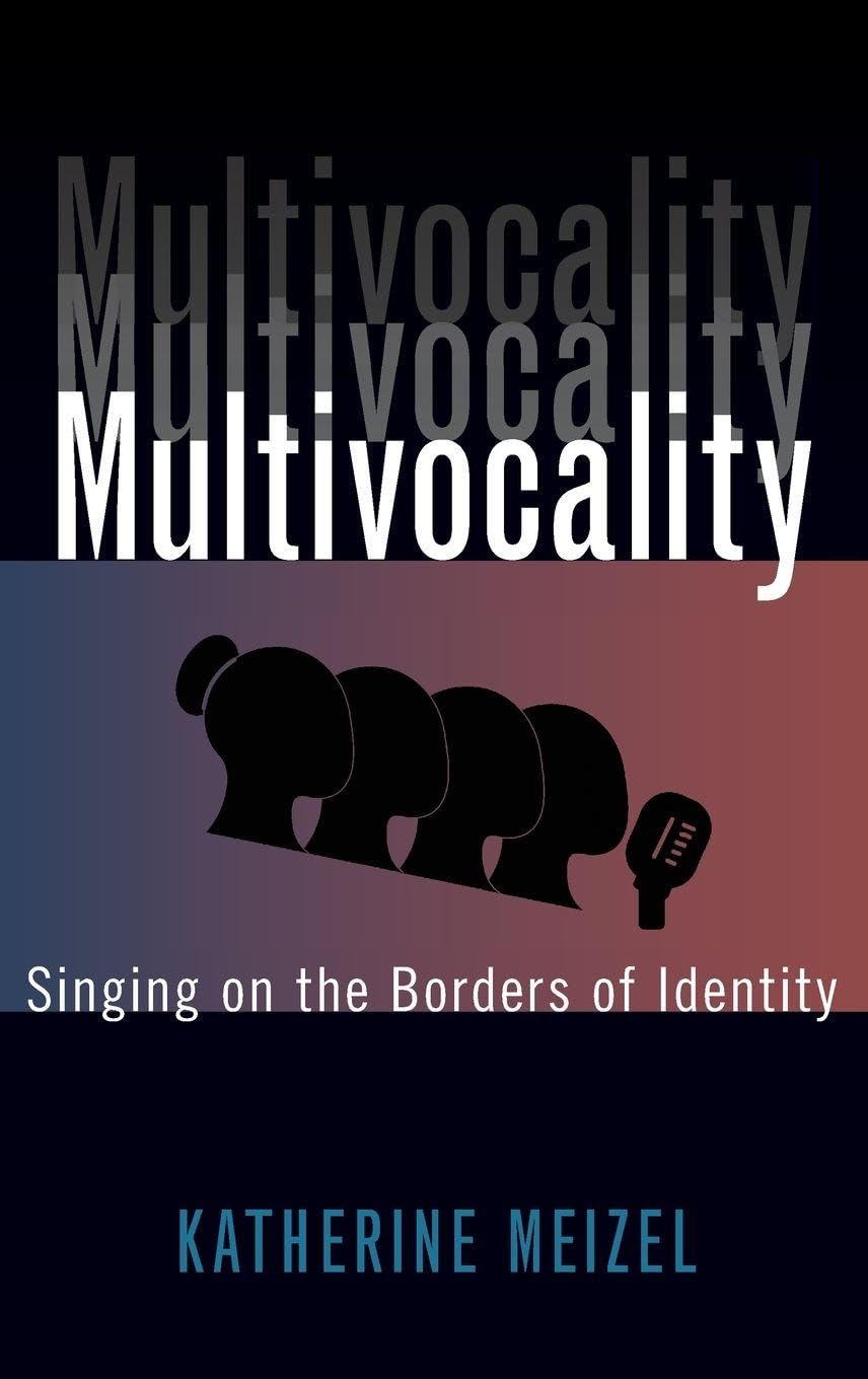 Multivocality Singing on Borders Lecture Essai pour Chercheurs en Musique