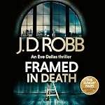 Cover of Framed In Death: An Eve Dallas thriller (In Death 61)