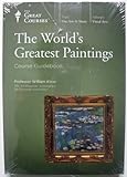 The Great Courses/ Teaching Company: The World's Greatest Paintings