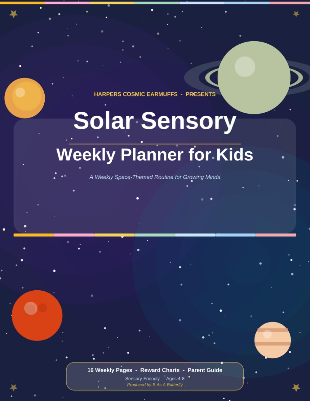 Solar Sensory Weekly Planner for Kids Ages 3–8: Autism & Sensory-Friendly Routine Chart | Emotional Regulation, D