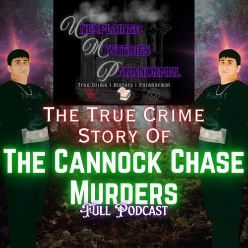 True Crime Story: The Cannock Chase Murders of 1965-1967 Podcast Por arte de portada
