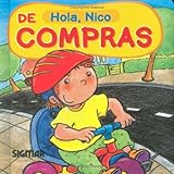  De Compras/shopping (Hola Nico /hello, Nico)
