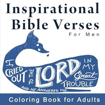 Paperback Inspirational Bible Verses for Men: Coloring Book for Adults with Scriptures (Christian Biblical Quotes, Games and Study Tools) Book