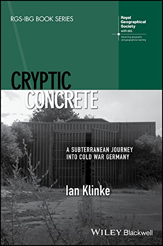 Buy Cryptic Concrete - A Subterranean Journey Into Cold War Germany — BookShops.in