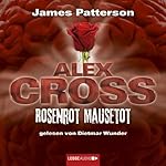 Rosenrot Mausetot